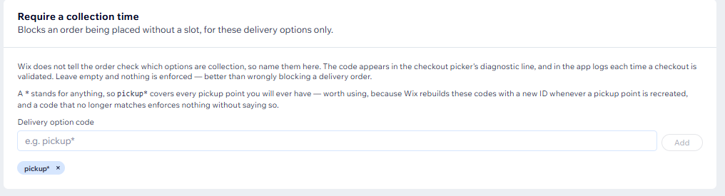 Naming which delivery options count as collection, with pickup* entered