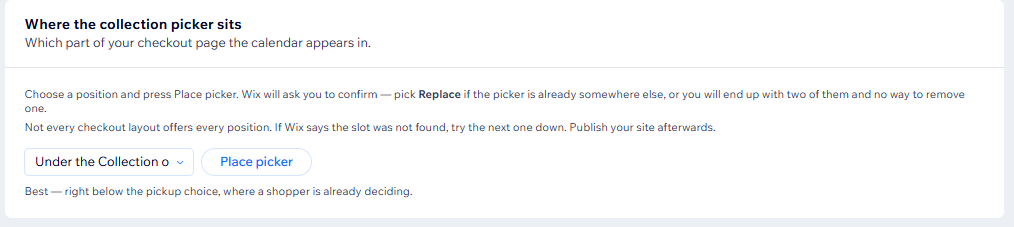 Choosing where the collection picker sits in the checkout, with a Place picker button