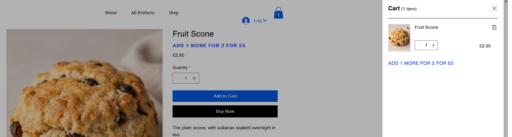 A Fruit Scone product page and the side cart, both reading “Add 1 more for 2 for £5”